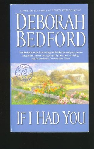 If I Had You (9780446616355) by Bedford, Deborah