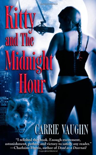 Stock image for Kitty and the Midnight Hour (Kitty Norville) for sale by R Bookmark