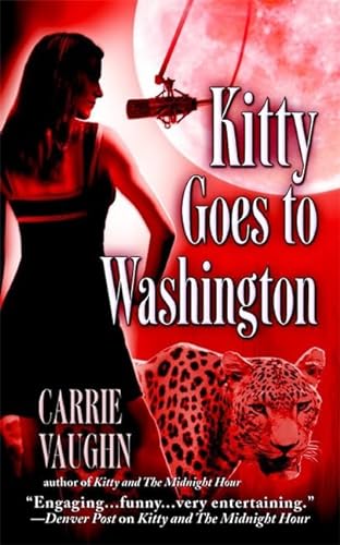 Stock image for Kitty Goes to Washington (Kitty Norville) for sale by All-Ways Fiction