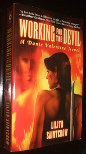 9780446616706: Working for the Devil (Dante Valentine, Book 1)