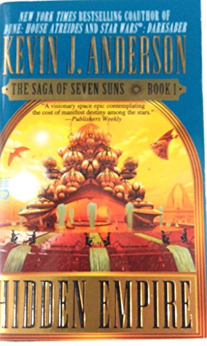 Stock image for Hidden Empire: The Saga of Seven Suns - Book #1 for sale by HPB Inc.