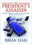 9780446617116: The President's Assassin