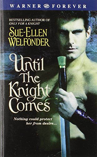 Imagen de archivo de Until the Knight Comes (Warner Forever) a la venta por SecondSale