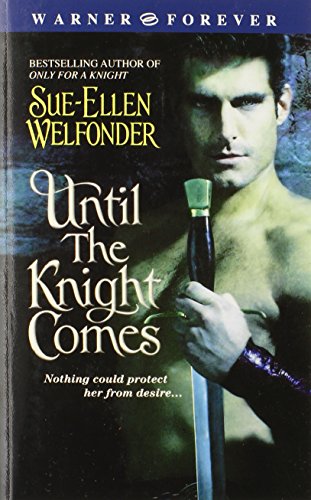 Stock image for Until the Knight Comes (Warner Forever) for sale by SecondSale