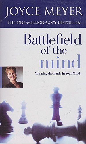 Stock image for Battlefield Of The Mind: Winning the Battle in Your Mind for sale by WorldofBooks