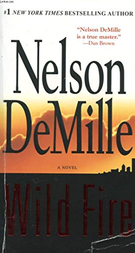 Wild Fire (A John Corey Novel, 4) (9780446617772) by DeMille, Nelson