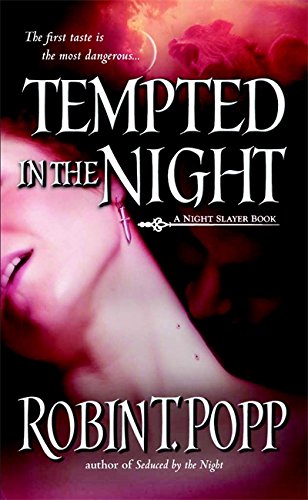 Beispielbild fr Tempted in the Night (Night Slayer, Book 3) zum Verkauf von BookHolders