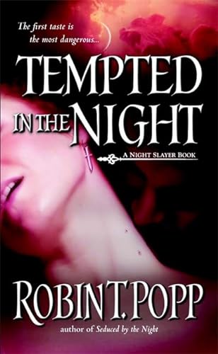 Stock image for Tempted in the Night (Night Slayer, Book 3) for sale by HPB-Emerald