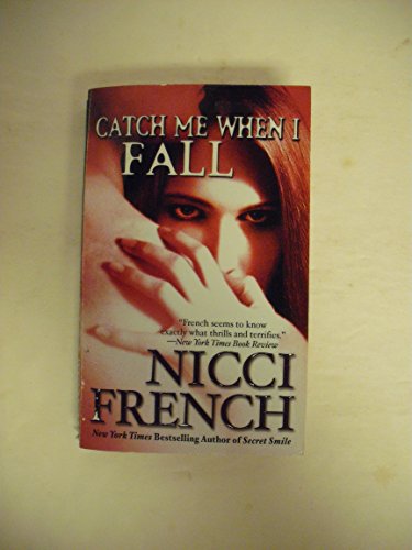 Stock image for Catch Me When I Fall for sale by Better World Books