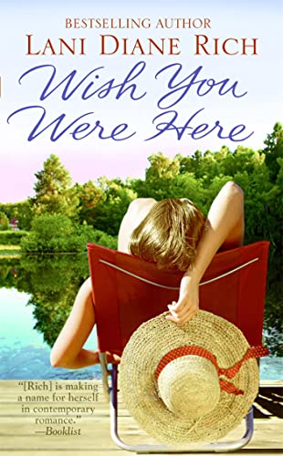 Wish You Were Here (9780446618250) by Rich, Lani Diane
