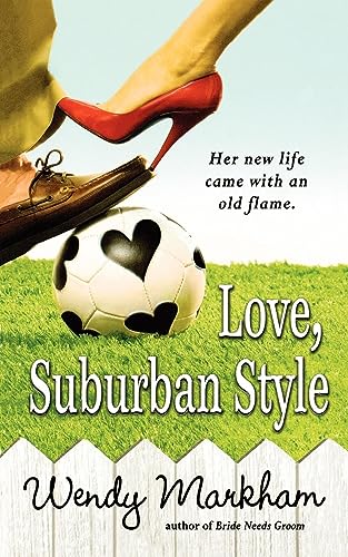 Beispielbild fr Love, Suburban Style zum Verkauf von Once Upon A Time Books