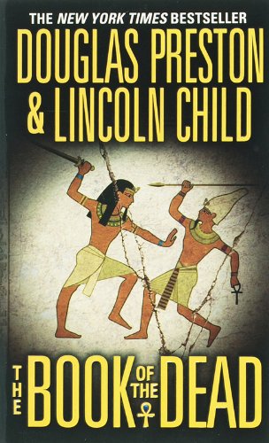 The Book of the Dead (Agent Pendergast series, Band 7) - Preston, Douglas und Lincoln Child