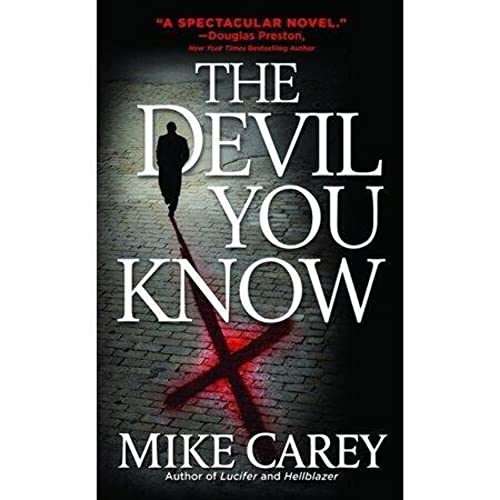 The Devil You Know (Felix Castor, 1) - Mike Carey