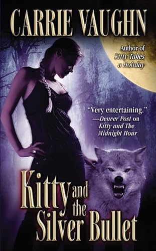 Imagen de archivo de Kitty and the Silver Bullet (Kitty Norville) a la venta por WorldofBooks