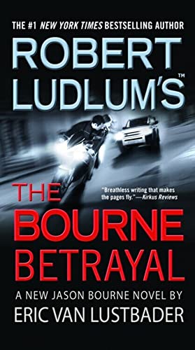 9780446618809: Robert Ludlum's (TM) The Bourne Betrayal (Jason Bourne Series, 5)