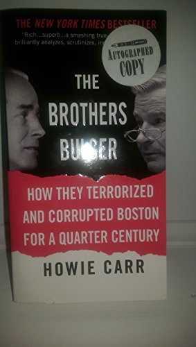 Beispielbild fr The Brothers Bulger: How They Terrorized and Corrupted Boston for a Quarter Century zum Verkauf von WorldofBooks