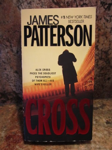 Beispielbild fr Cross: Also Published as Alex Cross: 12 (Alex Cross Novels) zum Verkauf von WorldofBooks