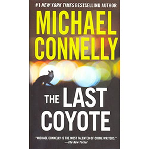 Beispielbild fr The Last Coyote (A Harry Bosch Novel) zum Verkauf von SecondSale