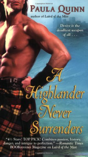 Beispielbild fr A Highlander Never Surrenders zum Verkauf von Better World Books