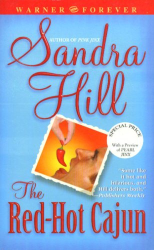 The Red-Hot Cajun (9780446619424) by Hill, Sandra