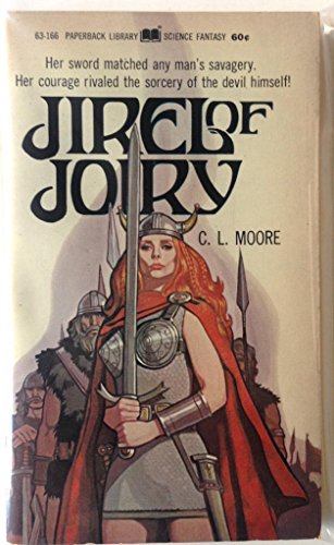 Jirel of Joiry - C. L. Moore