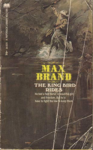 Imagen de archivo de The King Bird Rides a la venta por ThriftBooks-Atlanta