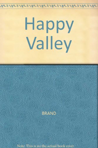 Happy Valley (9780446648219) by BRAND