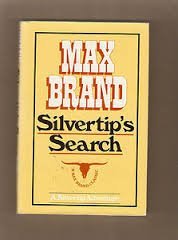 Stock image for Silvertip's Search for sale by ThriftBooks-Atlanta
