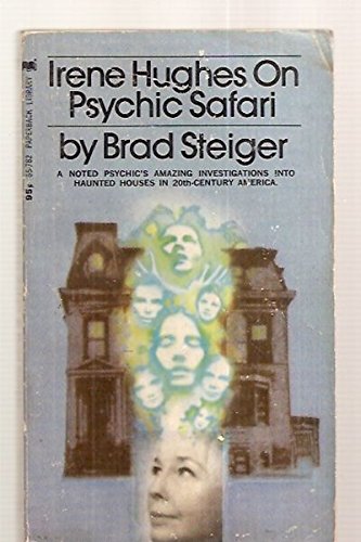 Irene Hughes on Psychic Safari