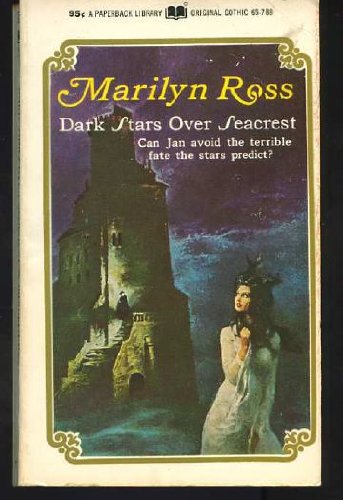 Dark stars over Seacrest, (9780446657884) by Ross, Marilyn