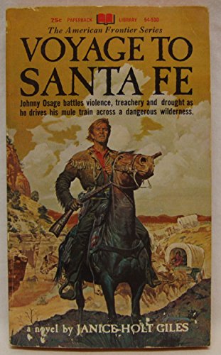 9780446658751: Voyage to Santa Fe