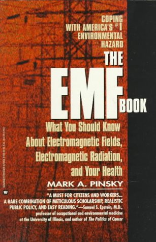 Stock image for Emf Book: What You Should Know about Electromagnetic Fields, Electromagnetic Radiation & Your Health for sale by ThriftBooks-Atlanta