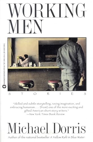 Working Men (9780446670197) by Dorris, Michael