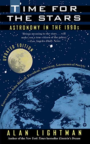 Beispielbild fr Time for the Stars: Astronomy in the 1990s zum Verkauf von Wonder Book