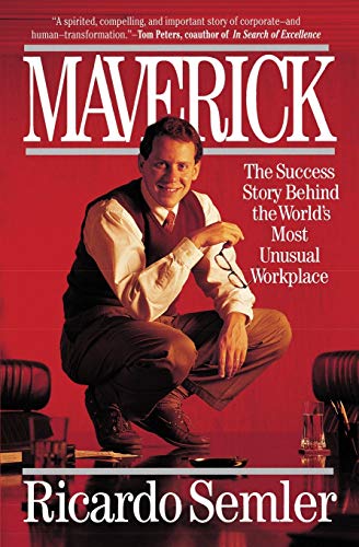 9780446670555: Maverick: The Success Story Behind the World's Most Unusual Workplace