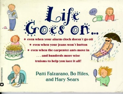 Stock image for Life Goes On for sale by ThriftBooks-Dallas