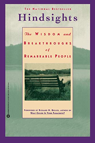 Stock image for Hindsights : The Wisdom and Breakthroughs of Remarkable People for sale by Better World Books