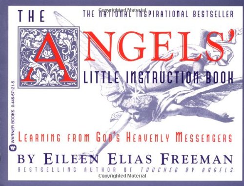 Beispielbild fr The Angels' Little Instruction Book: Learning from God's Heavenly Messengers zum Verkauf von Gulf Coast Books