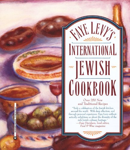 Imagen de archivo de Faye Levy's International Jewish Cookbook a la venta por Front Cover Books