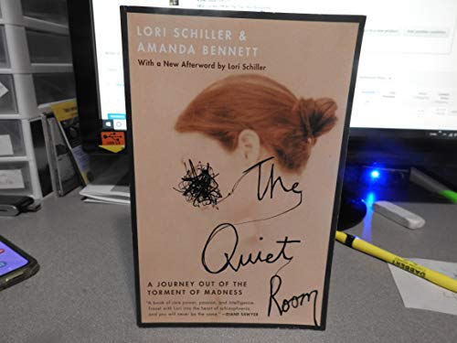 Beispielbild fr The Quiet Room: A Journey Out of the Torment of Madness zum Verkauf von WorldofBooks