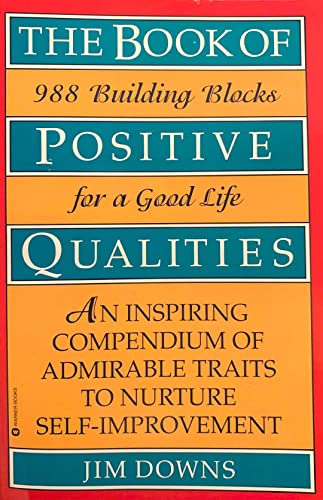 Beispielbild fr The Book of Positive Qualities zum Verkauf von Zoom Books Company