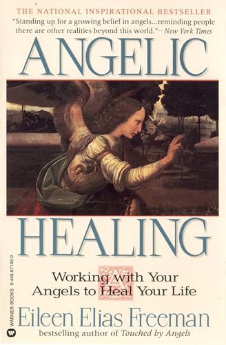 Imagen de archivo de Angelic Healing: Working with Your Angel to Heal Your Life a la venta por Gulf Coast Books