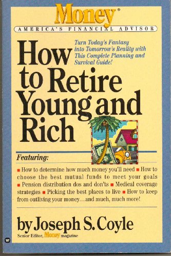 Imagen de archivo de How to Retire Young and Rich a la venta por ThriftBooks-Atlanta