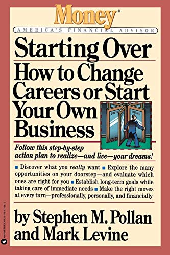 Beispielbild fr Starting Over: How to Change Your Career or Start Your Own Business (Money: America's Financial Advisor) zum Verkauf von SecondSale