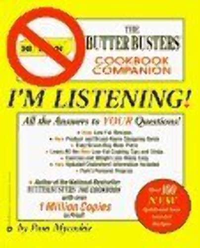 Stock image for I'M Listening! : The Butter Busters Cookbook Companion for sale by Better World Books: West