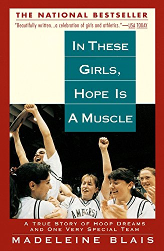 9780446672108: In These Girls, Hope Is a Muscle