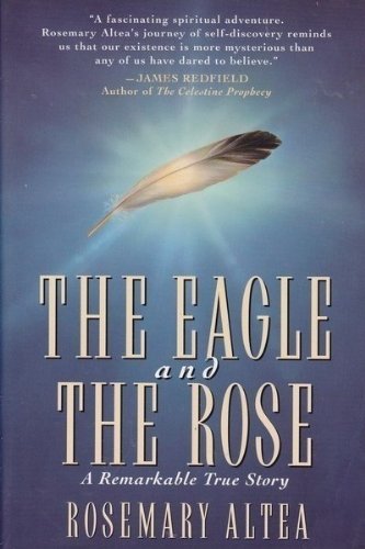 9780446672139: The Eagle and the Rose: A Remarkable True Story