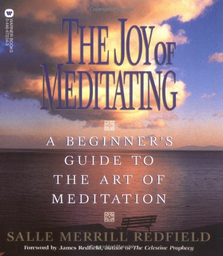 Beispielbild fr The Joy of Meditating: A Beginner's Guide to the Art of Meditation zum Verkauf von Wonder Book