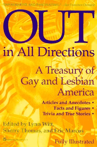 Imagen de archivo de Out in All Directions: The almanac of Gay and Lesbian America a la venta por Prairie Creek Books LLC.