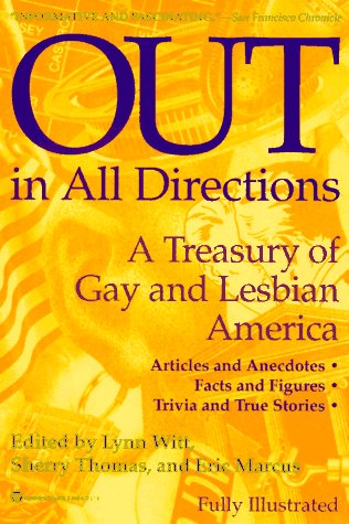 Stock image for Out in All Directions: The almanac of Gay and Lesbian America for sale by Prairie Creek Books LLC.